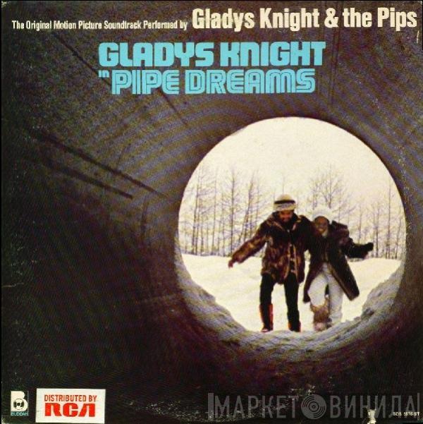  Gladys Knight And The Pips  - Pipe Dreams: The Original Motion Picture Soundtrack