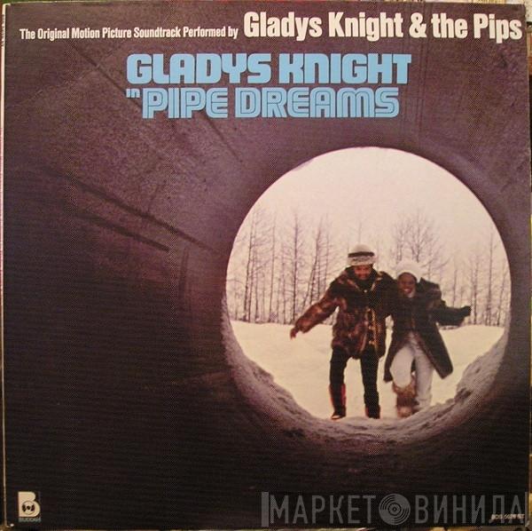  Gladys Knight And The Pips  - Pipe Dreams