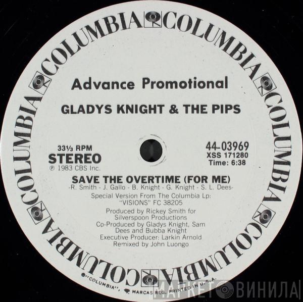  Gladys Knight And The Pips  - Save The Overtime (For Me)