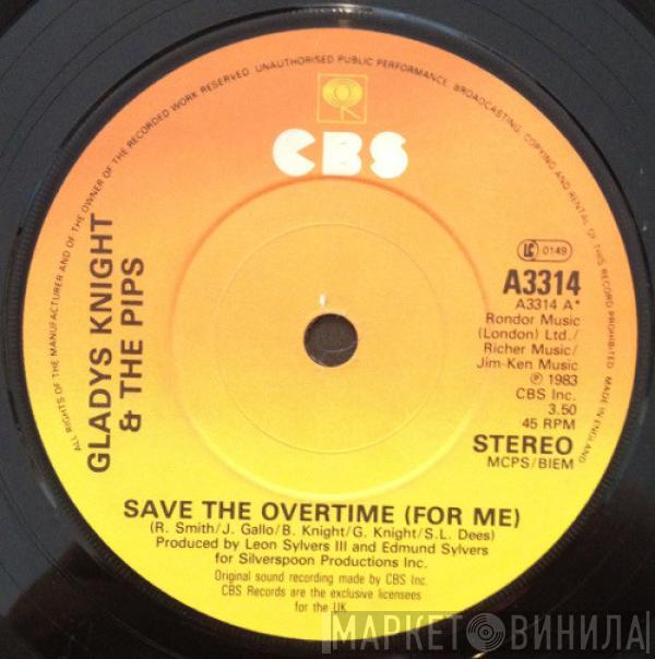  Gladys Knight And The Pips  - Save The Overtime (For Me)