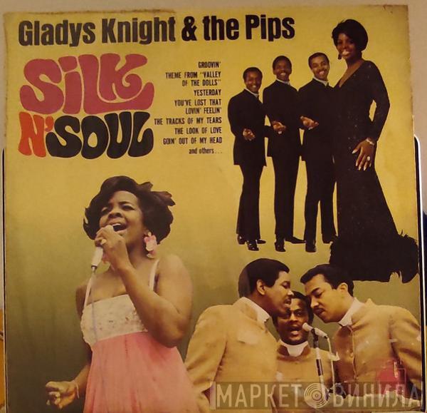  Gladys Knight And The Pips  - Silk N' Soul