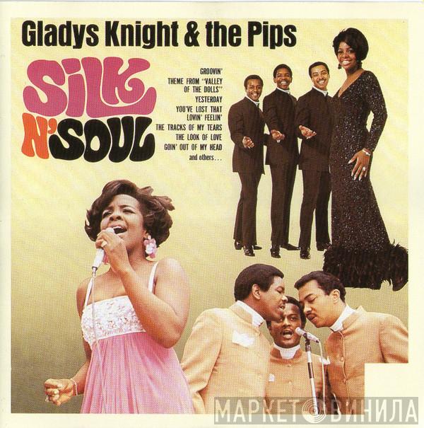  Gladys Knight And The Pips  - Silk N' Soul