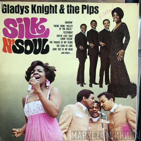  Gladys Knight And The Pips  - Silk N' Soul