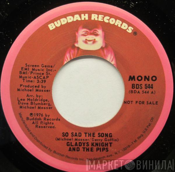  Gladys Knight And The Pips  - So Sad The Song