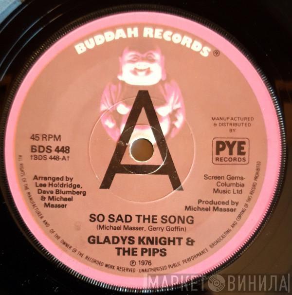  Gladys Knight And The Pips  - So Sad The Song