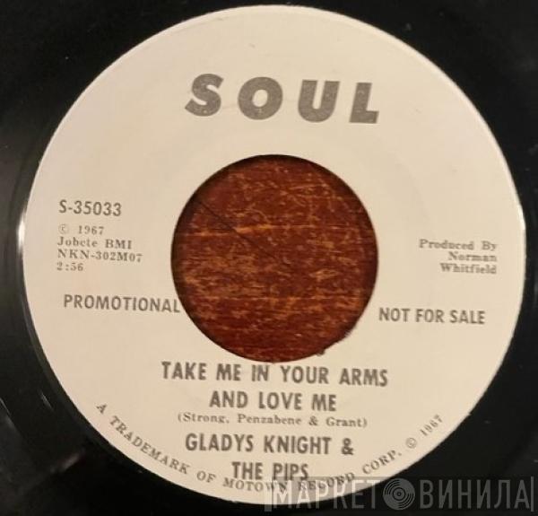  Gladys Knight And The Pips  - Take Me In Your Arms And Love Me