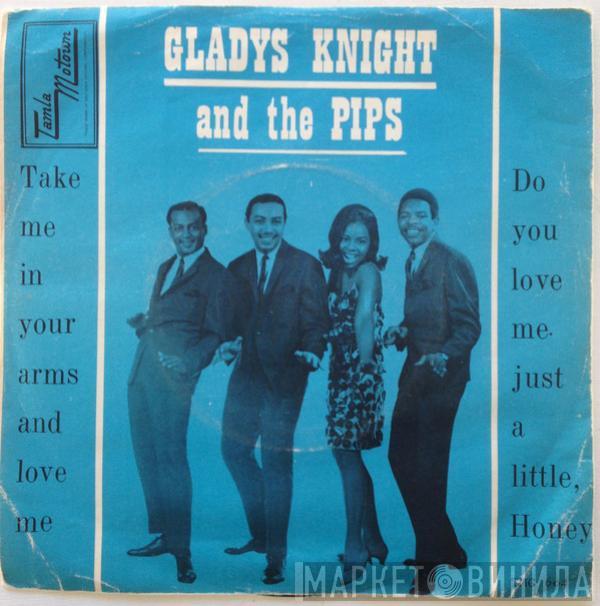  Gladys Knight And The Pips  - Take Me In Your Arms And Love Me