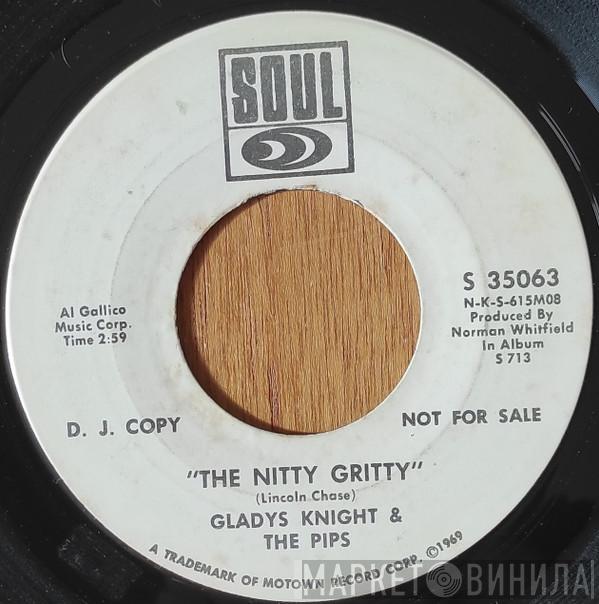  Gladys Knight And The Pips  - The Nitty Gritty