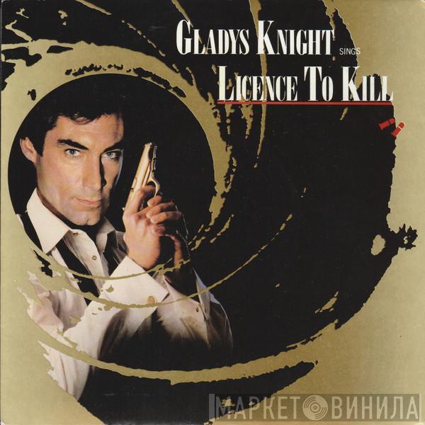  Gladys Knight  - Licence To Kill