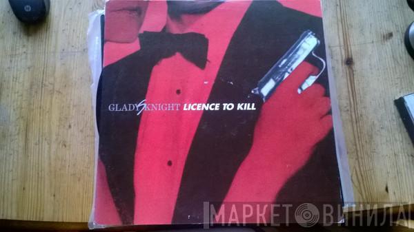  Gladys Knight  - Licence To Kill