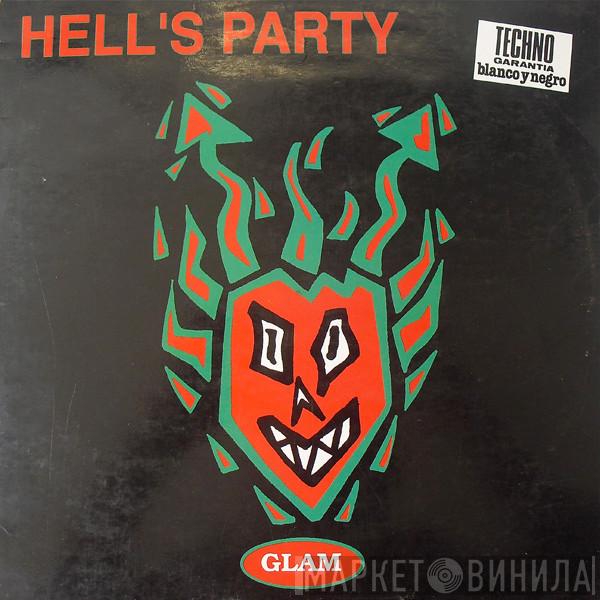 Glam - Hell's Party