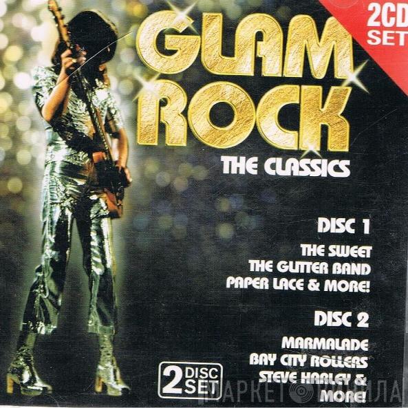  - Glam Rock. The Classics
