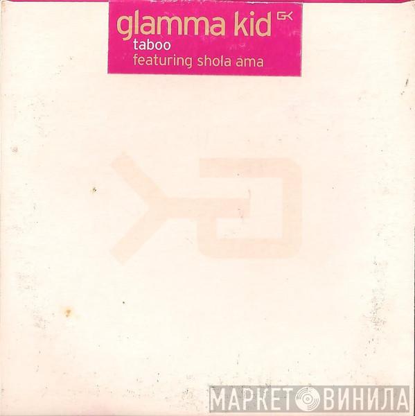 Glamma Kid, Shola Ama - Taboo