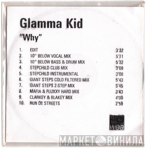  Glamma Kid  - Why
