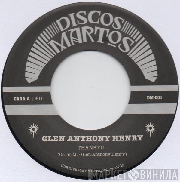Glen Anthony Henry - Thankful