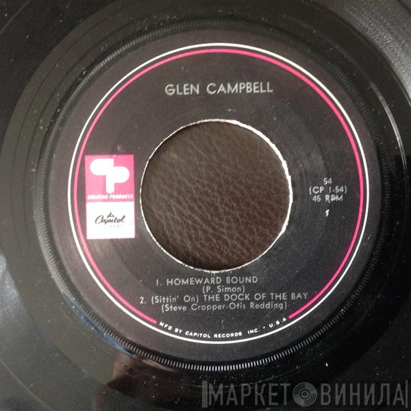  Glen Campbell  - Homeward Bound / (Sittin' On) The Dock Of The Bay