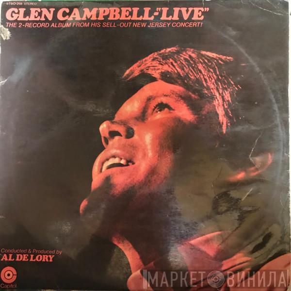  Glen Campbell  - Glen Campbell “Live”
