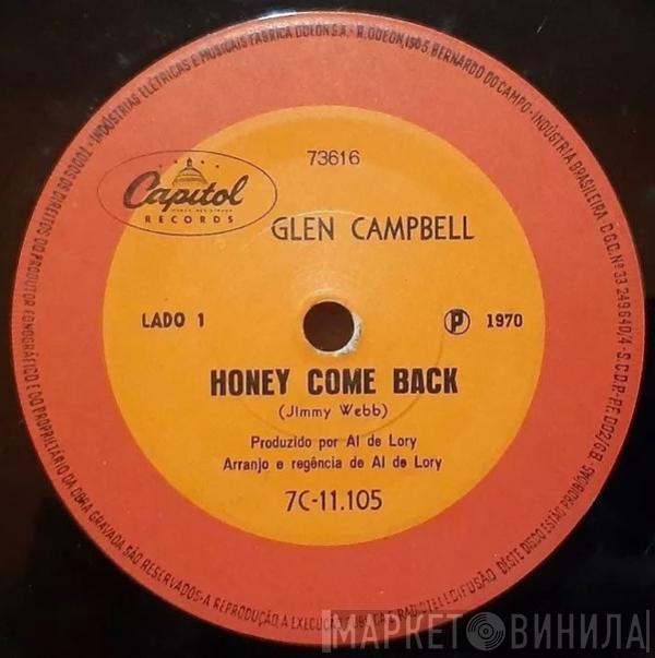  Glen Campbell  - Honey Come Back