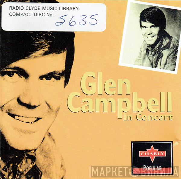 Glen Campbell - In Concert