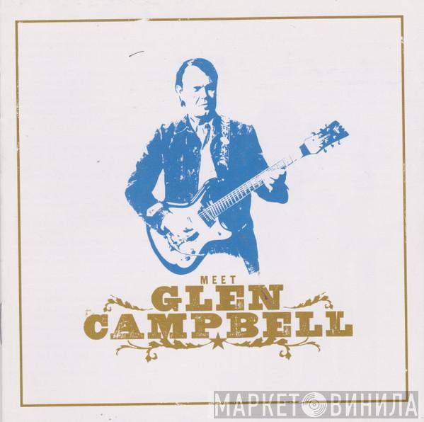  Glen Campbell  - Meet Glen Campbell