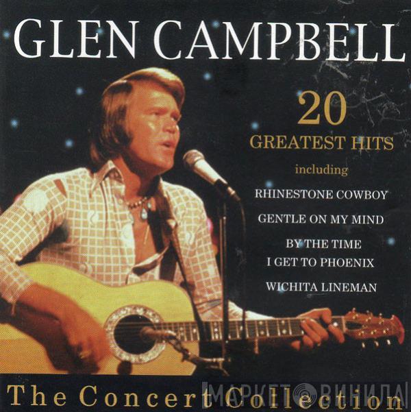 Glen Campbell - The Concert Collection