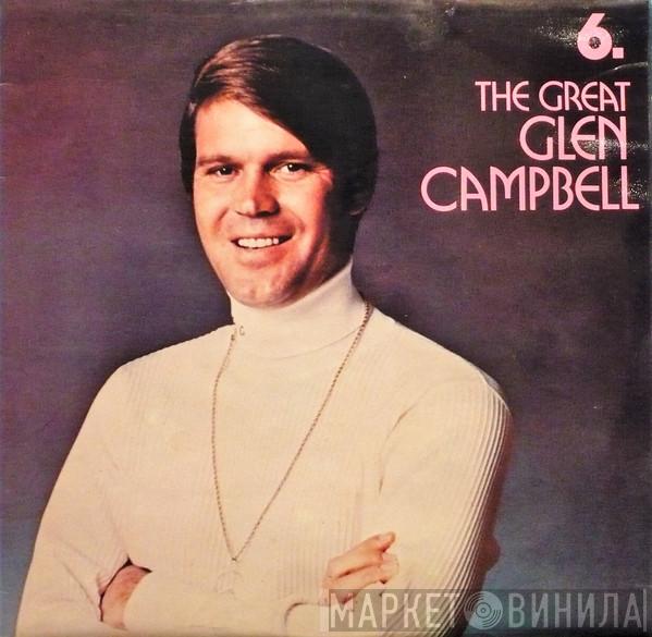 Glen Campbell - The Great Glen Campbell: Record 6