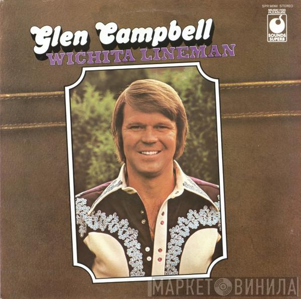 Glen Campbell - Wichita Lineman
