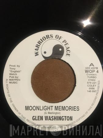 Glen Washington, Don Campbell - Moonlight Memories / Lets Stay In Love (U.S.A. Mix)