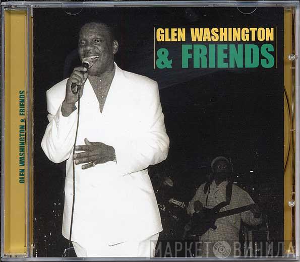 Glen Washington - Glen Washington & Friends