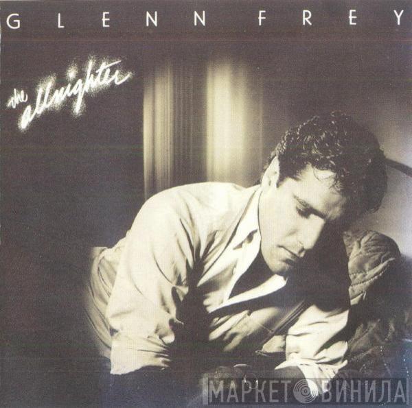 Glenn Frey - The Allnighter