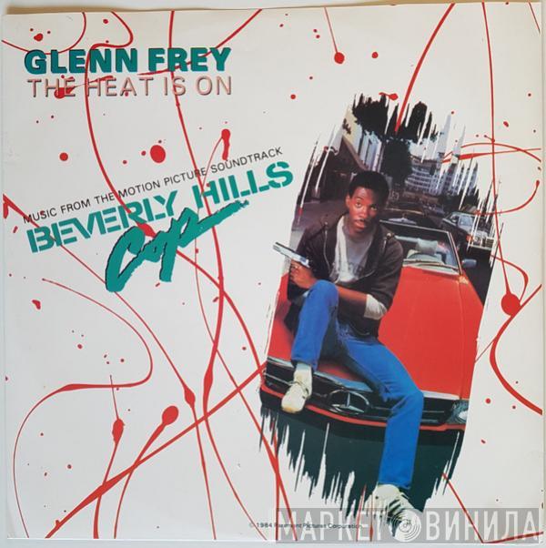 Glenn Frey - The Heat Is On