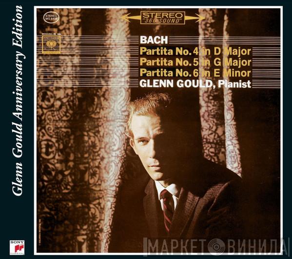 - Glenn Gould  Johann Sebastian Bach  - Partita No. 4 In D Major, Partita No. 5 In F Major, Partita No. 6 In E Minor