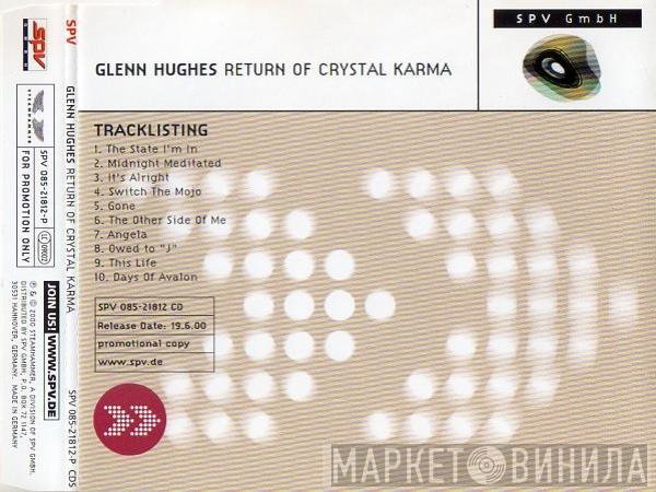 Glenn Hughes  - Return Of Crystal Karma