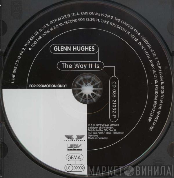 Glenn Hughes - The Way It Is