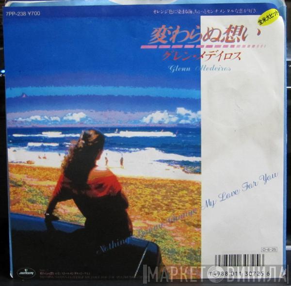  Glenn Medeiros  - Nothing's Gonna Change My Love For You