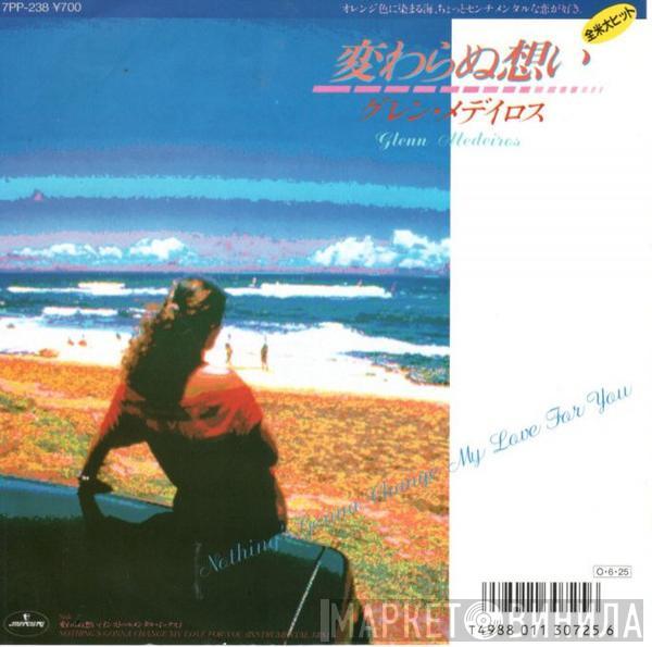  Glenn Medeiros  - Nothing's Gonna Change My Love For You