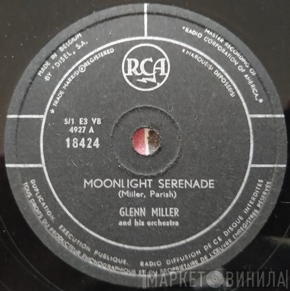  Glenn Miller And His Orchestra  - Moonlight Serenade / In The Mood