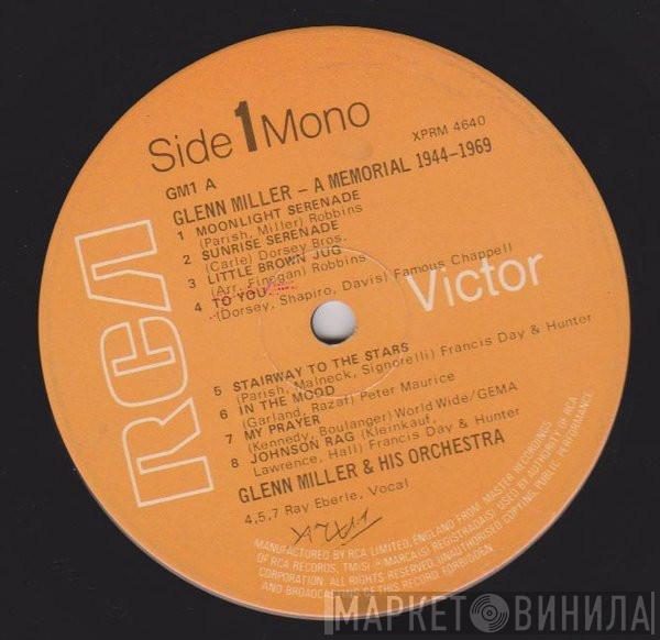 Glenn Miller And His Orchestra - Glenn Miller - A Memorial 1944-1969