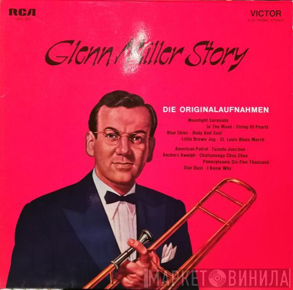 Glenn Miller And His Orchestra - Glenn Miller Story