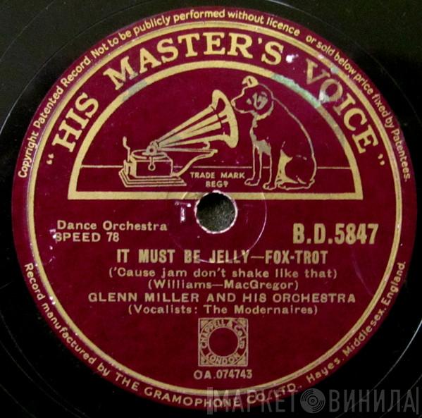 Glenn Miller And His Orchestra - It Must Be Jelly ('Cause Jam Don't Shake Like That) / Rainbow Rhapsody