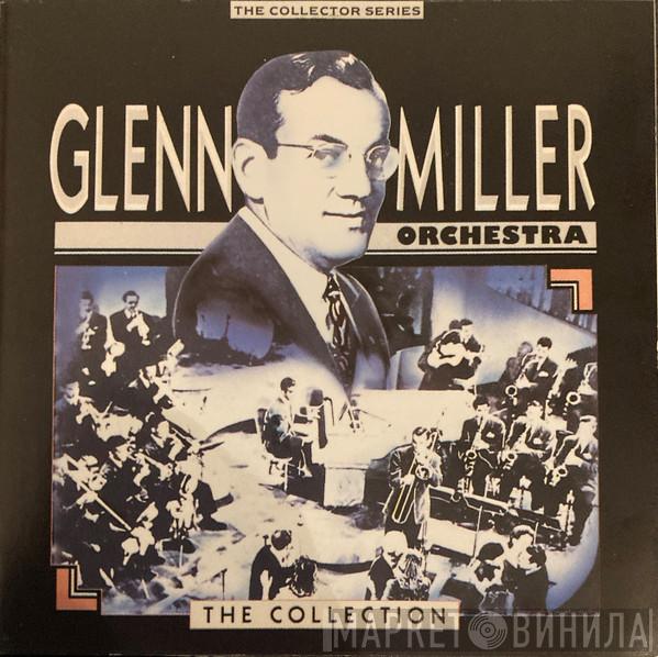 Glenn Miller And His Orchestra - The Collection