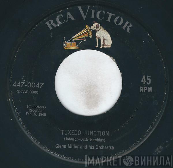 Glenn Miller And His Orchestra - Tuxedo Junction / Star Dust
