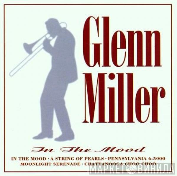 Glenn Miller - In The Mood