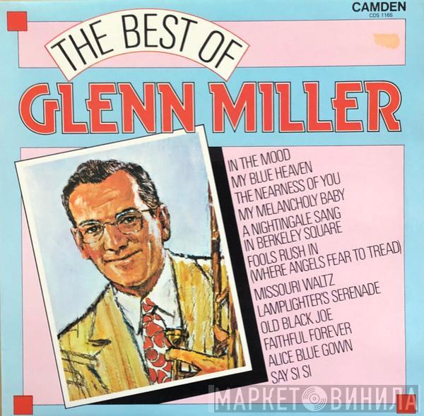 Glenn Miller - The Best Of Glenn Miller