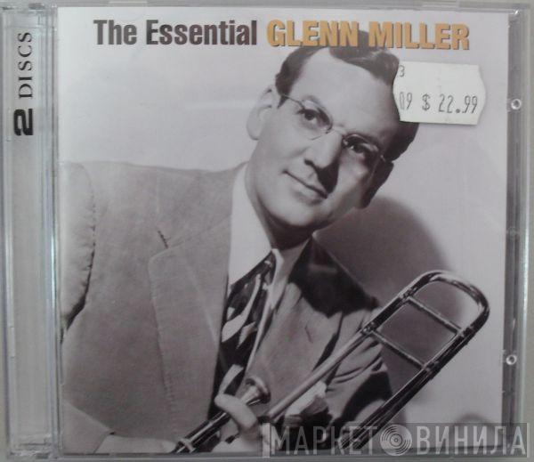  Glenn Miller  - The Essential Glenn Miller