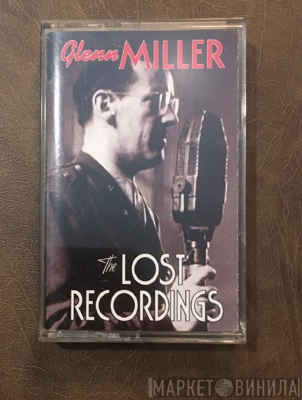  Glenn Miller  - The Lost Recordings