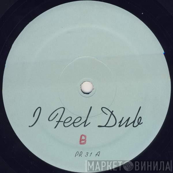 Glenn Underground - I Feel Dub