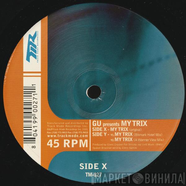 Glenn Underground - My Trix