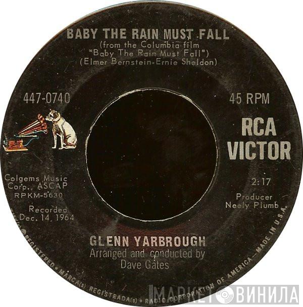  Glenn Yarbrough  - Baby The Rain Must Fall / The Honey Wind Blows