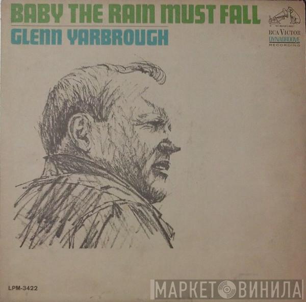  Glenn Yarbrough  - Baby The Rain Must Fall